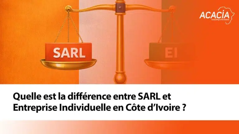 Quelle est la différence entre SARL et Entreprise Individuelle en Côte d’Ivoire ?